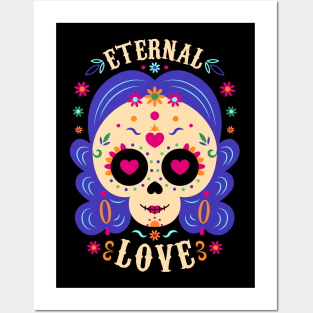 Eternal Love - Dia de los muertos V2 Posters and Art